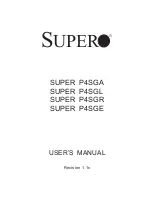 Предварительный просмотр 1 страницы Supero SUPER P4SGA User Manual