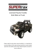 Предварительный просмотр 1 страницы Supertrax Licensed Toyota Tundra Kids Ride on Truck Instruction Manual