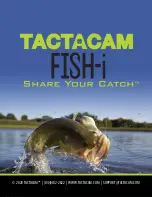 Предварительный просмотр 24 страницы Tactacam Fish-i Quick Start Manual