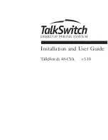 Talkswitch TALKSWITCH 48-CVA Installation And User Manual preview