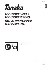 Preview for 2 page of Tanaka TED-270PFL, TED-270PFLS, TED-270PFR, TED-270PFRS, TED-270PFHS, TED-270PFDH,... Owner'S Manual