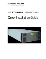 Предварительный просмотр 1 страницы Tandberg Data STORAGE LIBRARY T40 Quick Installation Manual