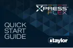 Taylor Xpress Flex Quick Start Manual preview