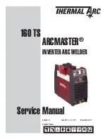 Thermal Arc 160 TS ARCMASTER Service Manual preview