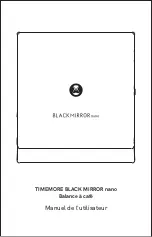 Предварительный просмотр 8 страницы TIMEMORE BLACK MIRROR nano User Manual