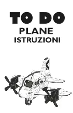 Предварительный просмотр 1 страницы TO DO PLANE Instructions Manual