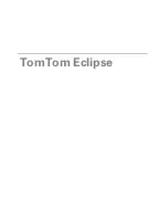 TomTom ECLIPSE User Manual preview