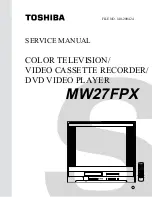 Toshiba MW27FPX Service Manual предпросмотр