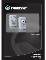 TRENDnet TV-IP110 - SecurView Internet Surveillance Camera User Manual preview