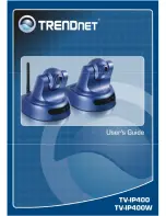 TRENDnet TV-IP400 User Manual preview