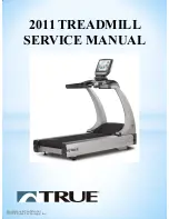 True Fitness TREADMILL 2011 Service Manual preview