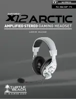 Turtle Beach Ear force x12 ARCTIC User Manual preview