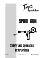 Preview for 1 page of Tweco Spool gun Safety And Operating Instructions Manual