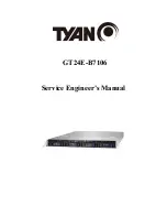 TYAN GT24E-B7106 Service Engineer'S Manual preview