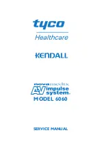 Tyco Healthcare KENDALL 6060 Novamedix A-V Impulse System Service Manual preview