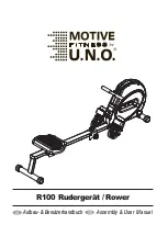 U.N.O MOTIVE FITNESS R100 Assembly & User Manual предпросмотр