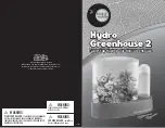 Preview for 1 page of Uncle Milton Hydro Greenhouse 2 Quick Start Manual