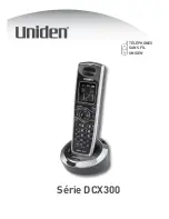 Uniden DCX300 - DCX 300 Cordless Extension Handset Manuel Du Propriétaire предпросмотр