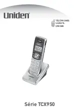 Uniden TCX950 Series Manuel D'Utilisation предпросмотр