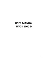 Preview for 21 page of UTOK 1000 D Manual