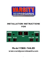 Preview for 1 page of VARSITY Scoreboards VSBX-744LED Installation Instructions Manual