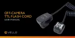 Предварительный просмотр 1 страницы Vello Off-Camera TTL Flash Cord User Manual