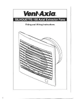 Vent-Axia silhouette-100 Fitting And Wiring Instructions preview