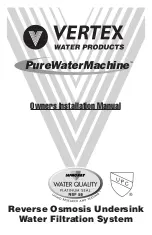 Vertex Water Products PureWaterMachine PT-4.0 Owners & Installation Manual preview