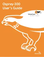 ViewCast Osprey-300 User Manual preview