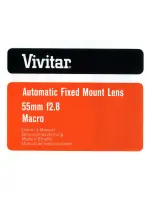 Vivitar Automatic Fixed Mount Lens 55mm f2.8 Macro Owner'S Manual preview