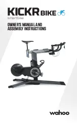 Wahoo KICKR BIKE Owner'S Manual And Assembly Instructions preview