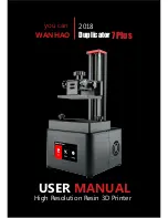 WANHAO Duplicator 7 Plus User Manual preview