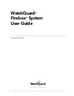 Watchguard Firebox FireboxTM System 4.6 User Manual preview