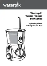 Waterpik 600 Series User Manual предпросмотр