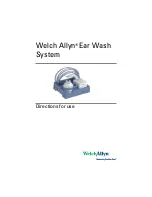 Welch Allyn Ear Wash System Directions For Use Manual preview