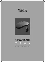 Wellis SPAZIANO TRAY User Manual preview