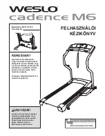 Weslo Cadence M6 Elliptical (Hungarian) Felhasználói Kézikönyv preview