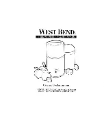 Preview for 1 page of West Bend 6060 Care And Use Instructions Manual