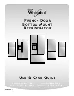 Предварительный просмотр 1 страницы Whirlpool FRENCH DOOR BOTTOM MOUNT REFRIGERATOR Use & Care Manual