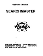 Preview for 1 page of White’s Electronics Searchmaster Operator'S Manual