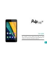 Предварительный просмотр 3 страницы Wiko Pulp Fab 4G User Manual