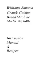 Williams-Sonoma Grande Cuisine WS 0401 Instruction Manual & Recipes preview