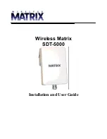 Wireless Matrix SDT-5000 Installation And User Manual preview