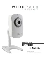 Wirepath Surveillance WPS-300-CUB-IP Installation Manual предпросмотр