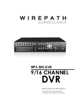 Wirepath Surveillance WPS-300-DVR-16CH Installation And User Manual preview