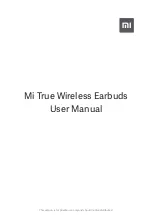 Xiaomi Mi True Wireless Earbuds TWSEJ02LM User Manual preview