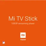 Xiaomi Mi TV Stick Manual preview