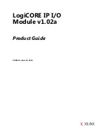 Xilinx LogiCORE IP v1.02a Product Manual preview