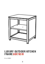 Предварительный просмотр 3 страницы YAKINIKU LUXURY OUTDOOR KITCHEN FRAME 80X70CM Instruction Manual