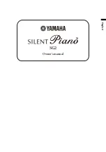 Предварительный просмотр 7 страницы Yamaha SILENT PIANO SG2 Owner'S Manual